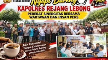 Ngopi Bareng,Kapolres Rejang Lebong Pererat Sinergitas Bersama Wartawan dan Insan Media